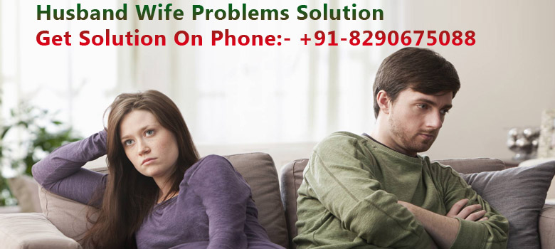 HUSBAND WIFE PROBLEM SOLUTION IN PUNE