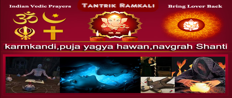 VASHIKARAN TANTRIK BABA [ REAL, GOOD & GENUINE ] RESULTS IN 3 HOURS ONLY